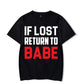 If Lost Return To Babe Couple Vacation Shirts