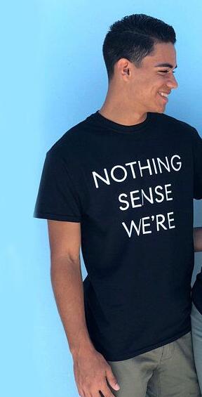 Nothing Makes Sense When We're Apart Shirts - BigBeryl