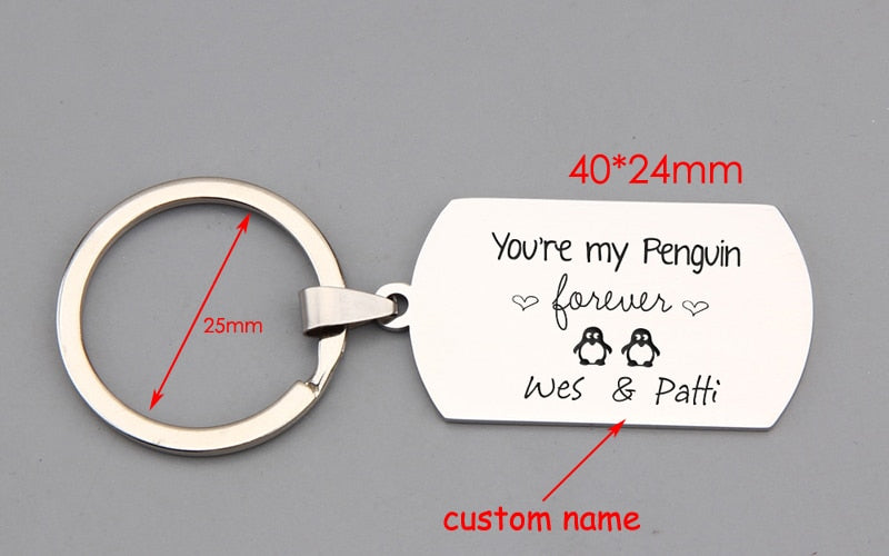 You Are My Penguin Keychain Personalized - BigBeryl