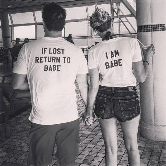 If Lost Return To Babe I Am Babe White Couple Shirts - BigBeryl