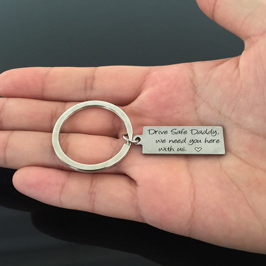 DRIVE SAFE Engraved Key Chain for Daddy - BigBeryl