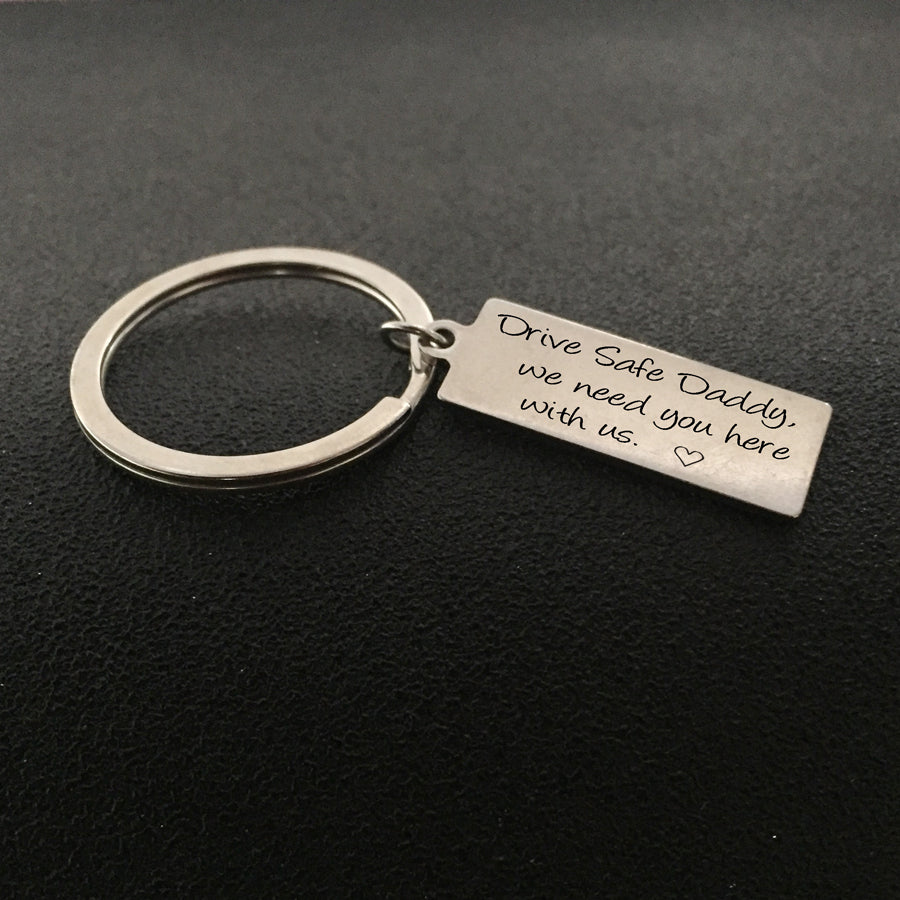 DRIVE SAFE Engraved Key Chain for Daddy - BigBeryl