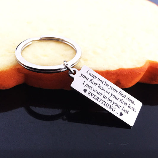 I MAY NOT BE YOUR FIRST DATE Engraved Key Chain for Wife - BigBeryl