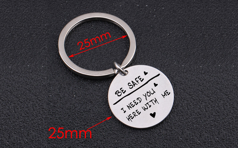 BE SAFE Engraved Key Chain for Lover Husband - BigBeryl
