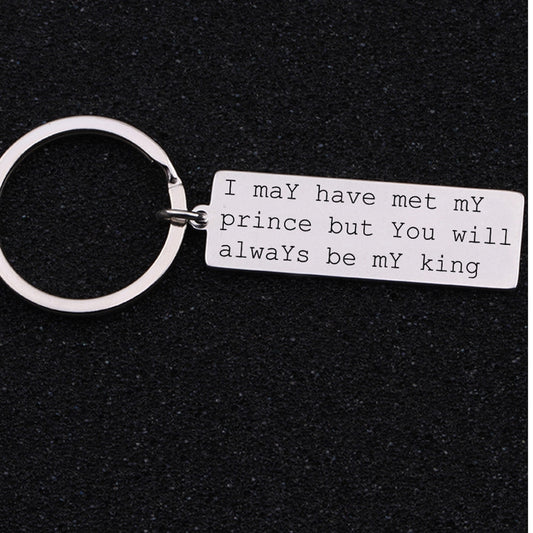 YOU WILL BE MY KING Engraved Key Chain - BigBeryl