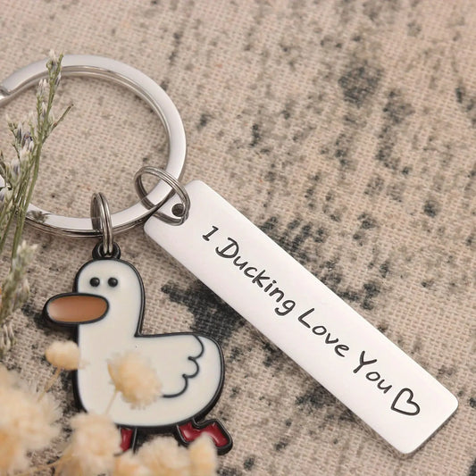 I Ducking Love You Keychain