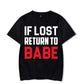 If Lost Return To Babe Couple Vacation Shirts BigBeryl