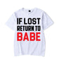 If Lost Return To Babe Couple Vacation Shirts BigBeryl