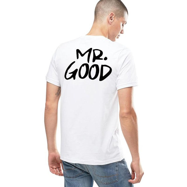 Mr Good Mrs Life Shirts | Funny Boyfriend and Girlfriend Shirts - BigBeryl