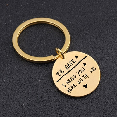 BE SAFE Engraved Key Chain for Lover Husband - BigBeryl